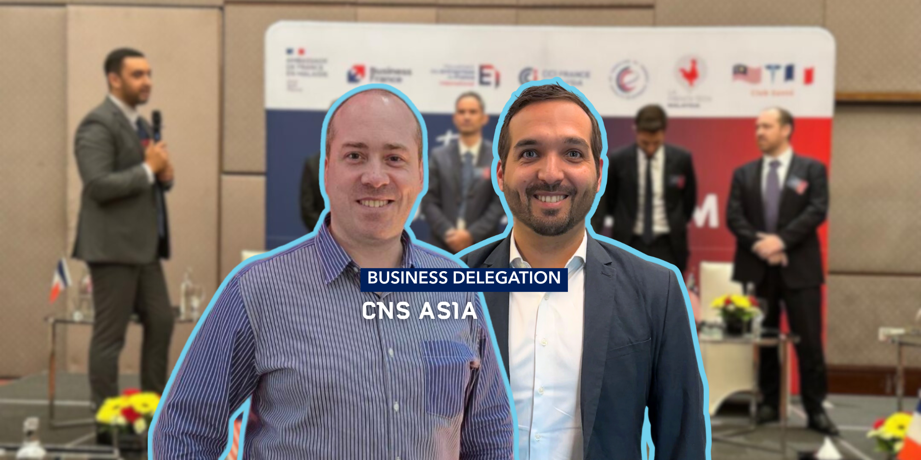 Business Delegation - CNS Southeast ASIA
