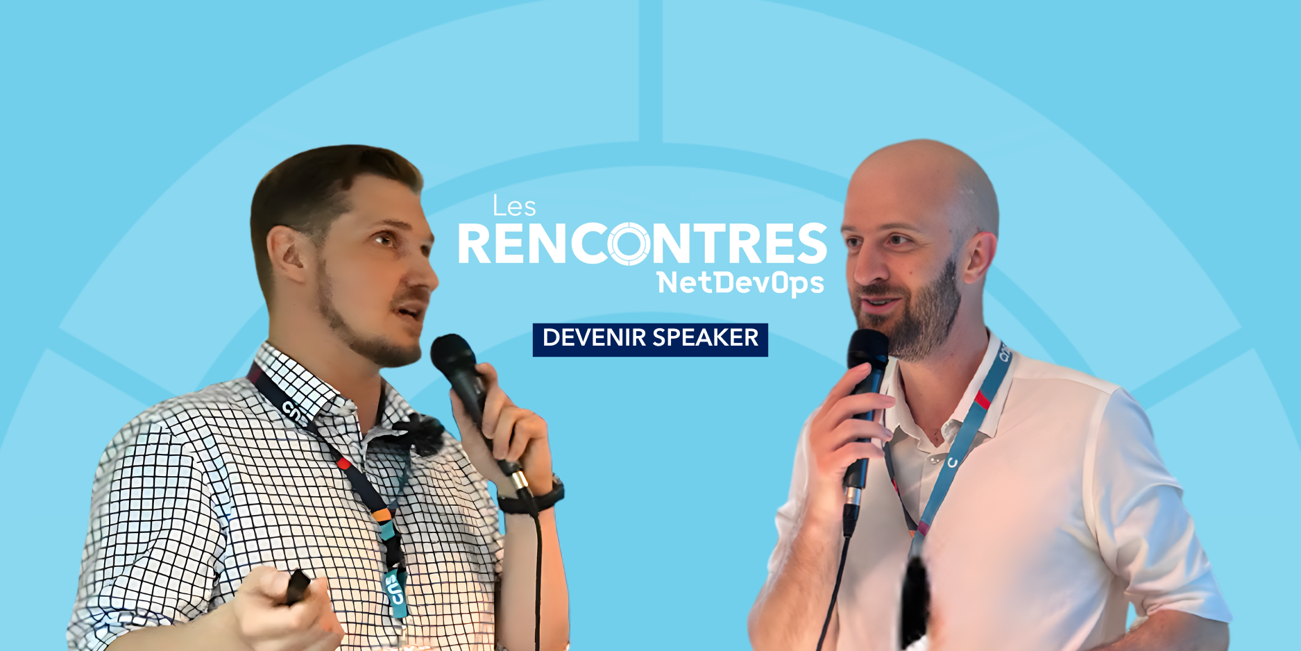 Devenir speaker Rencontres NetDevOps