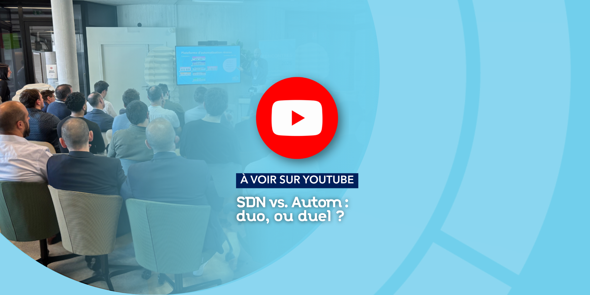 Les Rencontres NetDevOps #1 sur YouTube