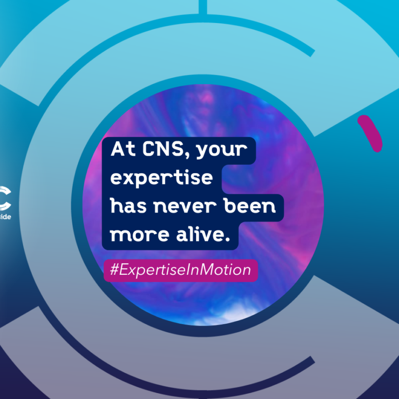 Graphic illustration featuring the message “At CNS, your expertise has never been more alive,” symbolizing expertise in motion and collective dynamics.
